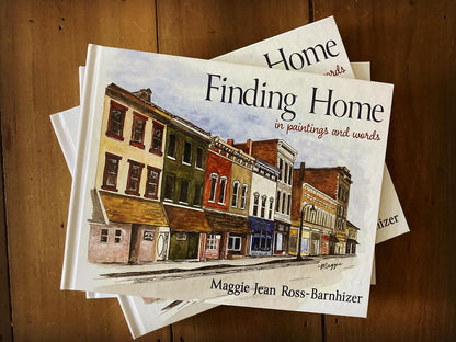 Finding Home: In Paintings and Words